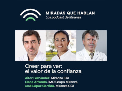 Imagen de portada podcast Miradas que hablan. Ver para creer: el valor de la confianza